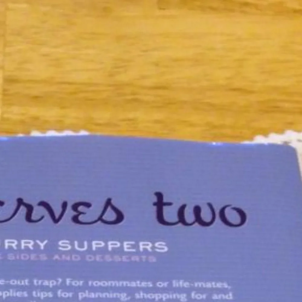 Quick Supper Recipes, Eating Well Serves Two Cookbook